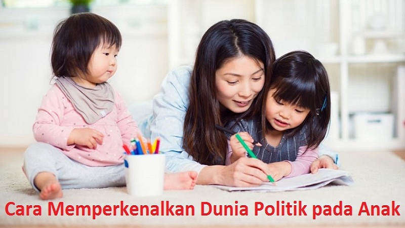 Cara Memperkenalkan Dunia Politik pada Anak