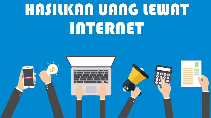 Cara Mendapatkan Uang dari Internet