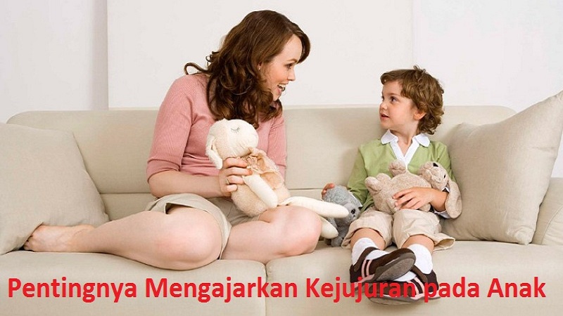 Pentingnya Mengajarkan Kejujuran pada Anak sejak Dini