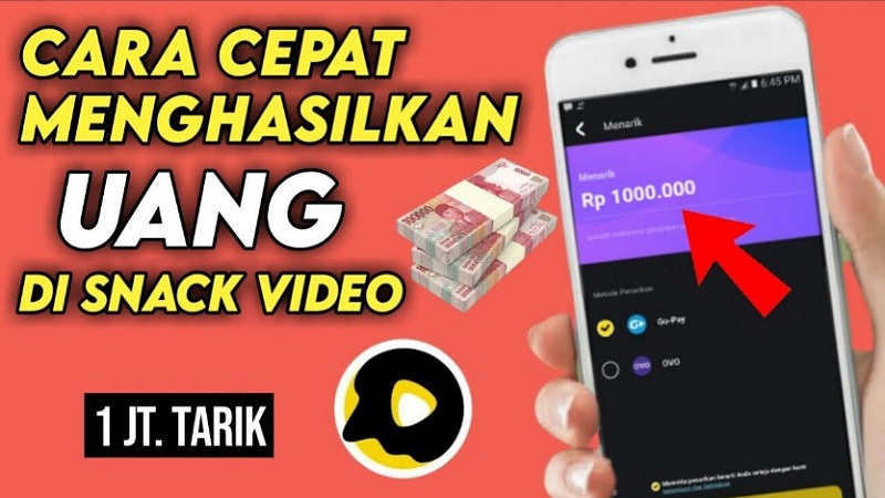 Cara Mendapatkan Uang dari SnackVideo